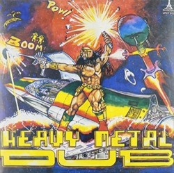 Heavy Metal Dub