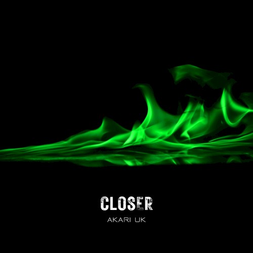 Closer