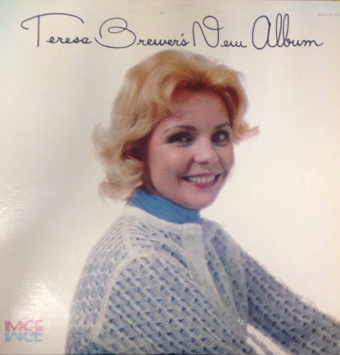 Teresa Brewer’s New Album