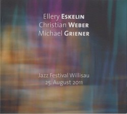 Jazz Festival Willisau 25. August 2011