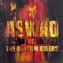 Aswad Vs the Rhythm Riders