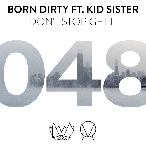 Don’t Stop Get It