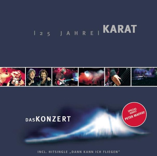 25 Jahre Karat: Das Konzert
