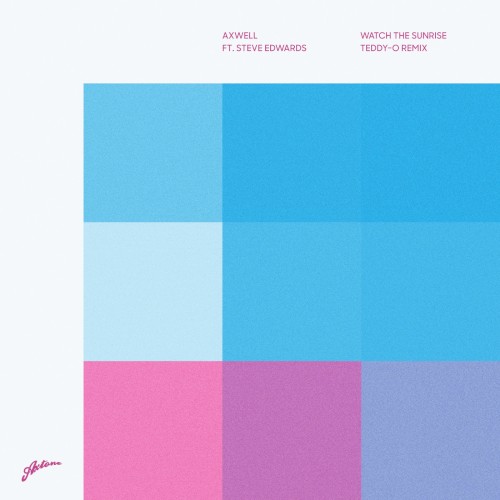 Watch the Sunrise (TEDDY-0 remix)