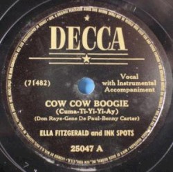 Cow Cow Boogie (Cuma-Ti-Yi-Yi-Ay) / That's the Way It Is
