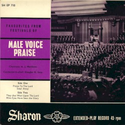 Favourites From Festivals of Male Voice Praise