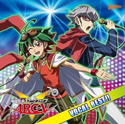 遊☆戯☆王アーク・ファイブ VOCAL BEST!!