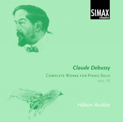 Complete Works for Piano Solo, vol. III