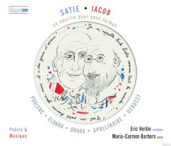 Un sourire pour cent larmes - Max Jacob et Érik Satie