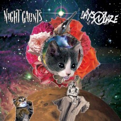 Night Gaunts / Days N’ Daze