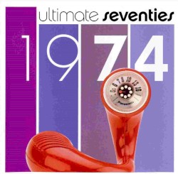 Ultimate Seventies: 1974