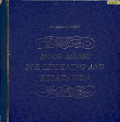 Mood Music for Listening and Relaxation