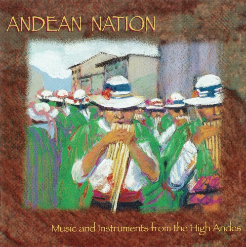 Music and Instruments from the High Andes