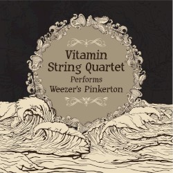 Vitamin String Quartet Performs Weezer's Pinkerton