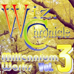 Wiz. Chronicle - Millennium Works Vol. 3