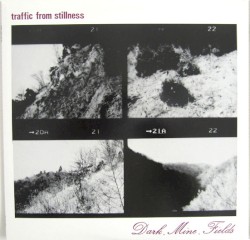 Traffic From Stillness