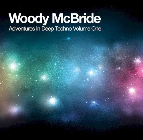 Adventures in Deep Techno Volume One