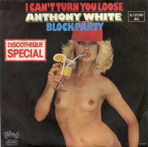 I Can’t Turn You Loose / Block Party