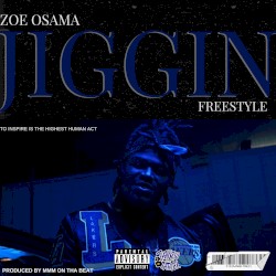 Jiggin' (Freestyle)