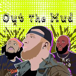 Out the Mud