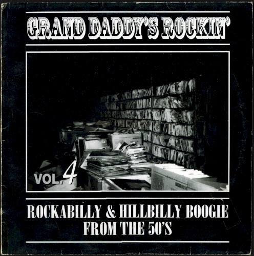 Grand Daddy’s Rockin’, Vol.4