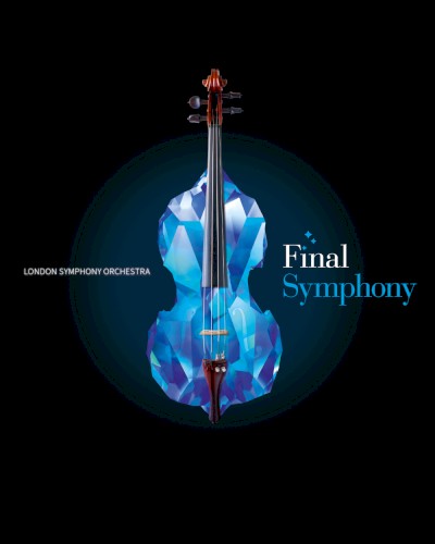 Final Symphony: Music From Final Fantasy VI, VII and X