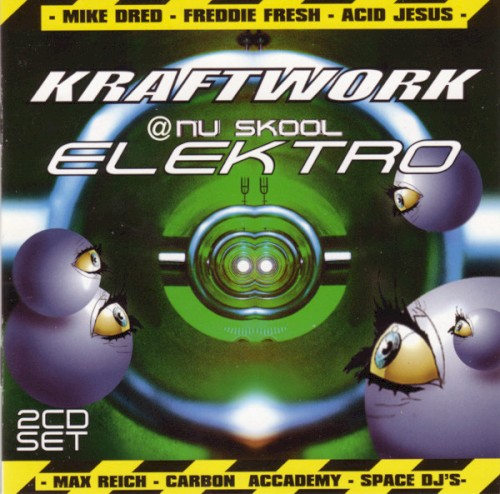 Kraftwork @ Nu Skool Elektro