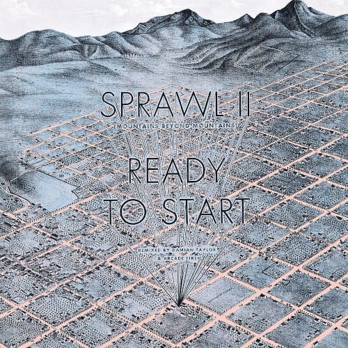 Sprawl II / Ready to Start