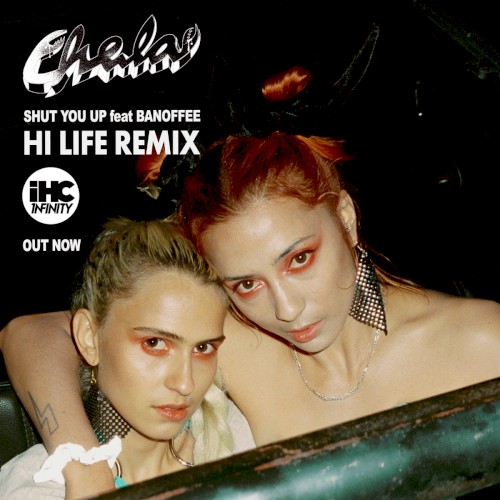 Shut You Up (Hi Life Remix)