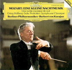 Mozart: Eine kleine Nachtmusik / Grieg: Holberg Suite / Prokofiev: Symphonie Classique
