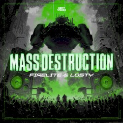 Mass Destruction
