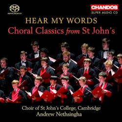 Hear My Words: Choral Classics from St. John's