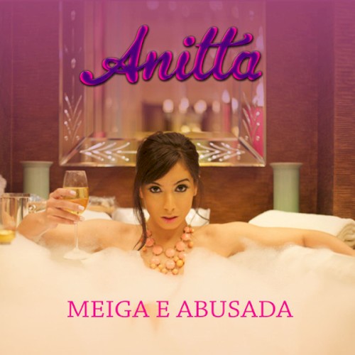 Meiga e abusada