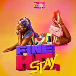 Fine Ho, Stay