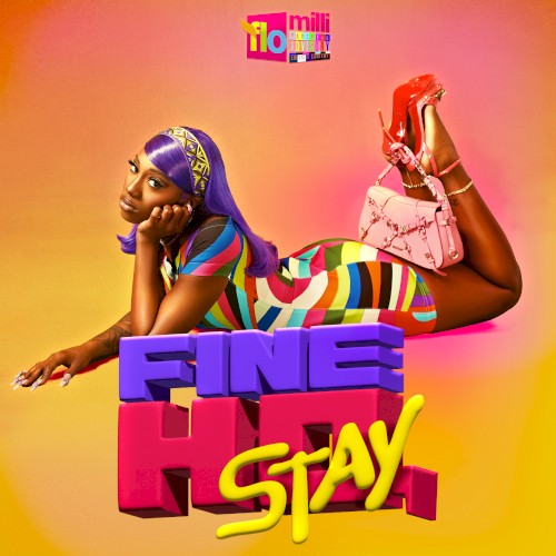 Fine Ho, Stay