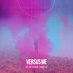 Give Me a Reason (acoustic)