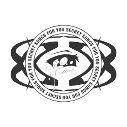 Secret Songs for You