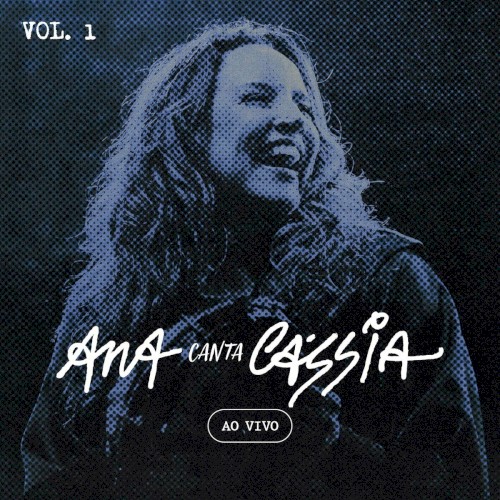 Ana Canta Cássia - Vol. 1 (Ao Vivo)