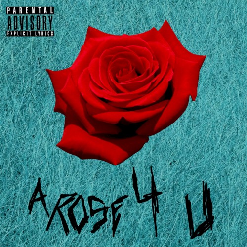 A Rose 4 U Pt. 2