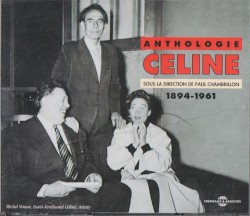 Anthologie Céline 1894–1961