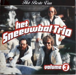 Het beste van het Sneeuwbal Trio, volume 3