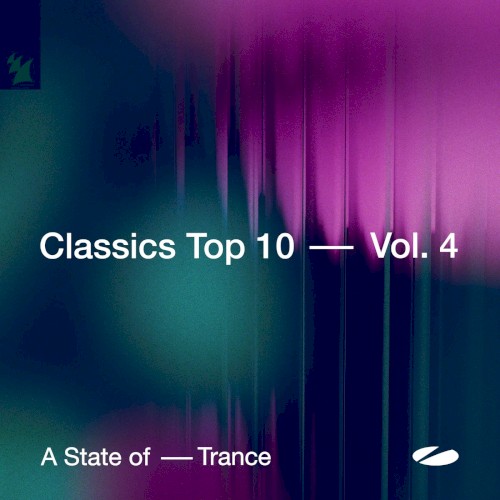 A State of Trance: Classics Top 10, Vol. 4