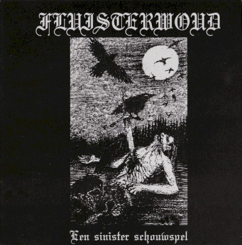 Een sinister schouwspel...