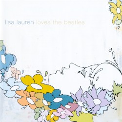 Lisa Lauren Loves the Beatles
