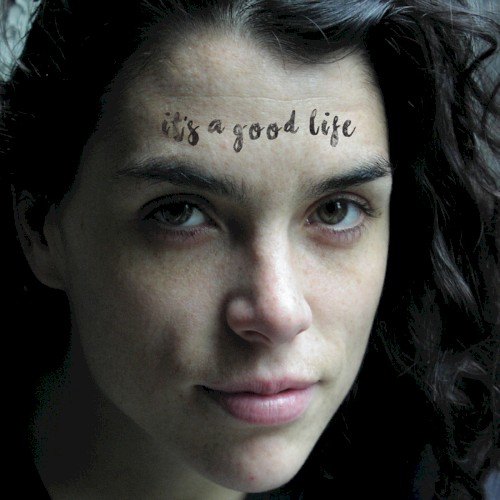 It's a Good Life