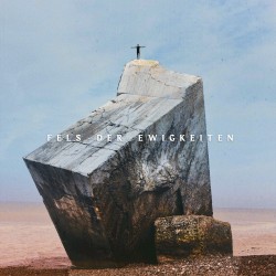 Fels der Ewigkeiten (Live)