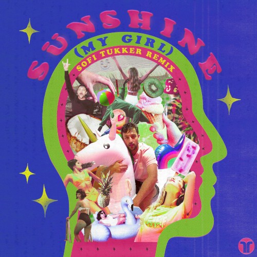 Sunshine (My Girl) (Sofi Tukker remix)
