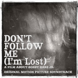 Don't Follow Me (I'm Lost)