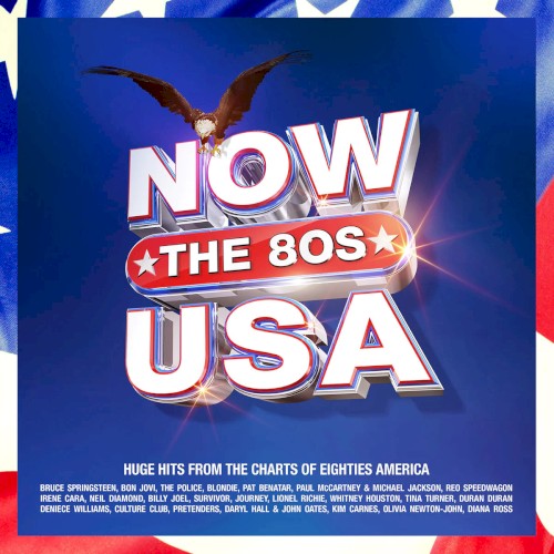 NOW That’s What I Call USA: The 80s