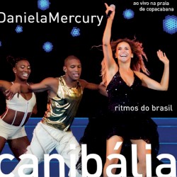 Canibália: Ritmos do Brasil